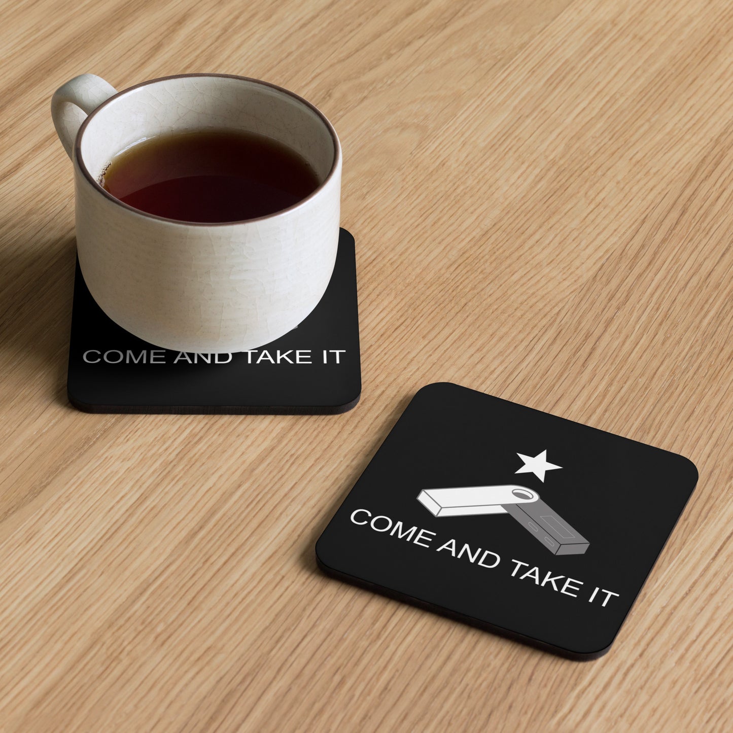 Come and take it! / Cork-back coaster