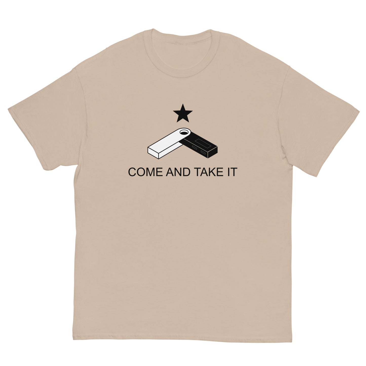 Come and take it! / T-Shirt